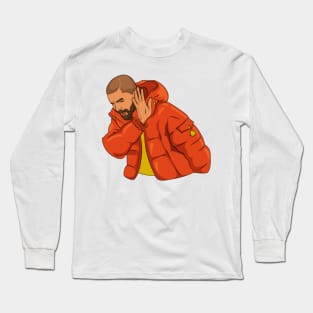 Drake Hotline Bling NO Meme Long Sleeve T-Shirt